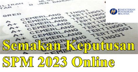 Cara Buat Semakan Keputusan Spm Online 2023