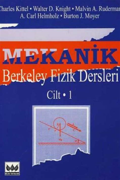 Bilim Mekanik Berkeley Fizik Dersleri Cilt Bilim Yay Nlar Astronomi