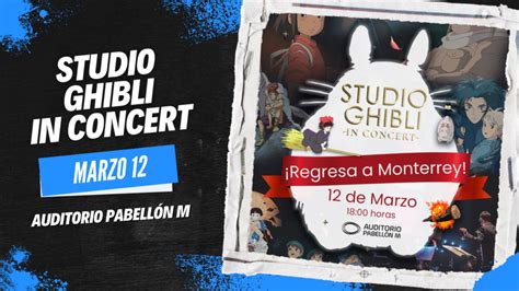 Studio Ghibli In Concert En Auditorio Pabell N M Somos De Reven