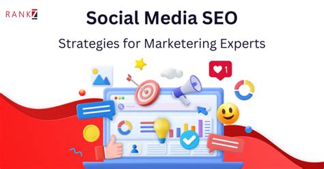 Effective Social Media Seo Strategies For Marketers Rankz Rankz Blog