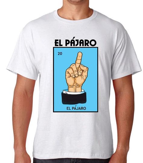 El Pajaro Loteria T Shirt Mexican Bingo Tee Celebration Lottery Shirts