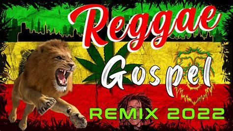 REGGAE GOSPEL REMIX NOVEMBRO 2022 SÓ AS MELHORES REGGAE GOSPEL DO