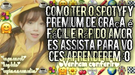 Ensinando A Como Ter O Spotify Premium Gratis Youtube