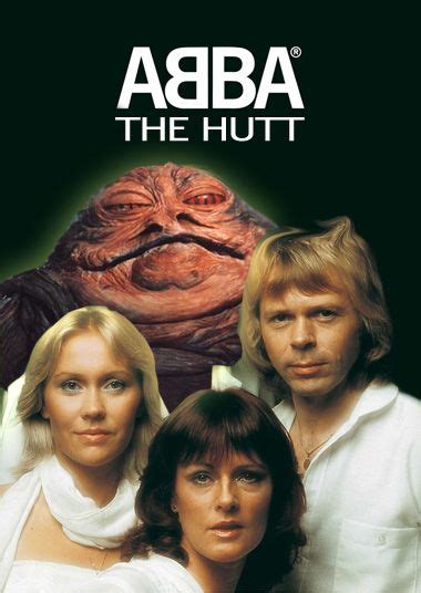 Abba The Hutt The Hutt Abba Geeky Humor