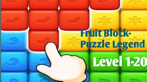 Fruit Block Puzzle Legend Level 1 20 Heroes Legend Androidios