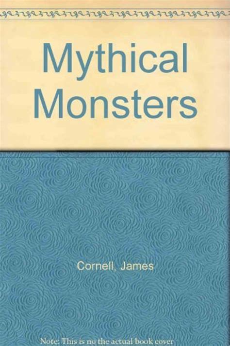 Buy Mythical Monsters Book By: Algernon