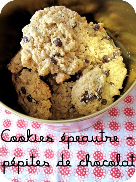 Cookies La Farine D Peautre Aux P Pites De Chocolat Recette Ptitchef