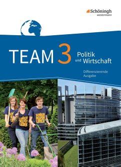 TEAM 3 Schulbuch Arbeitsbücher für Politik und Wirtschaft