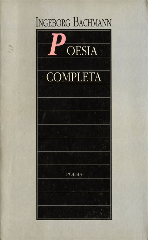 Ingeborg Bachmann. Poesia completa - Institució Alfons el Magnànim