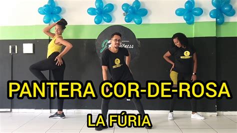 Pantera Cor De Rosa La F Ria Dan A H Bitos Fit Coreografia Youtube