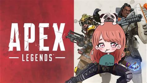 【apex】初心者ヤニ女のカジュアル Youtube