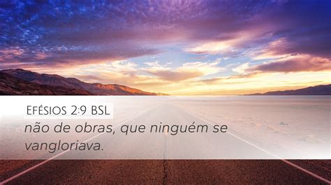 Efésios 2 9 BSL Desktop Wallpaper não de obras que ninguém se