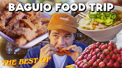 The Best Of Baguio Food With Erwan Heussaff Youtube