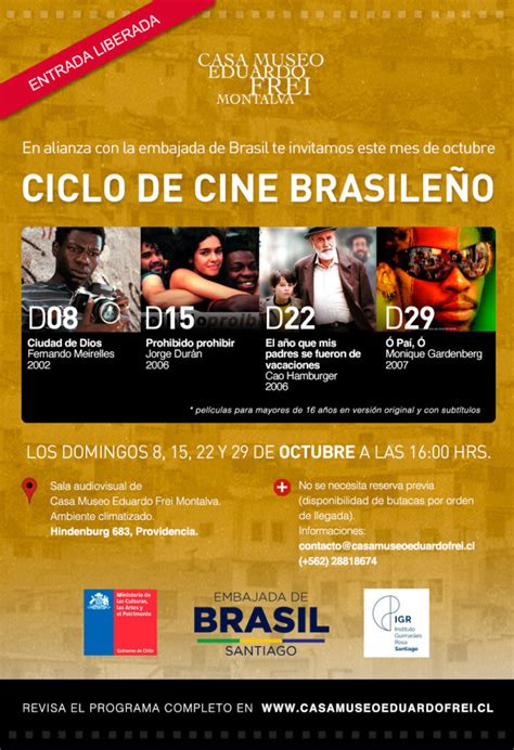 Ciclo De Cine Brasile O En Casa Museo Efm Casa Museo Eduardo Frei