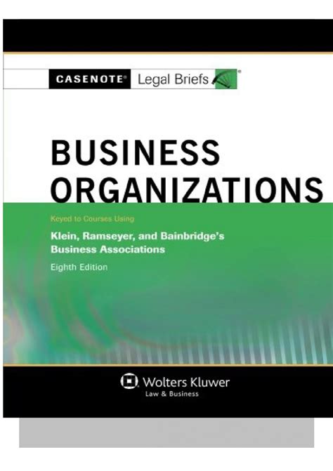Casenote Outline Business Organizations Solomon And Fessler Casenote Legal Briefs