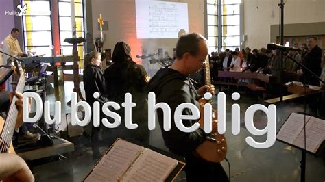 HeiligGeistBand Du Bist Heilig Du Bringst Heil YouTube