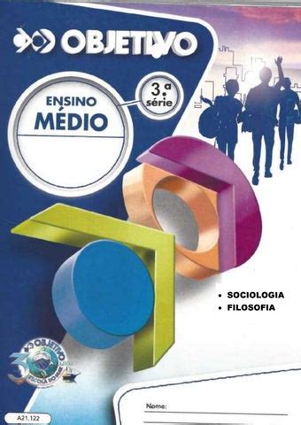 Apostilas Objetivo 2021 Filosofia e Sociologia 3º ano EM 2º bim