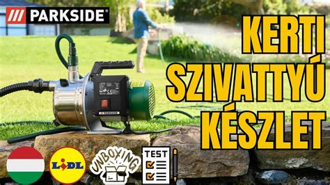 Kerti Szivatty K Szlet Parkside Pgps B Magyarorsz G Magyar Lidl