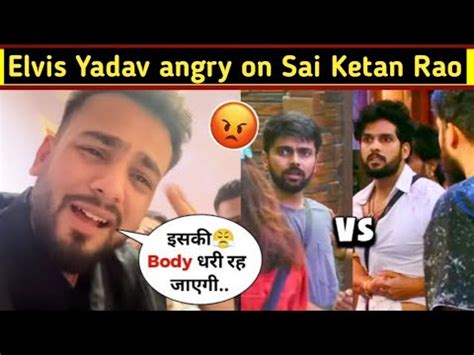 Omg Elvish Yadav React On Sai Ketan Rao Vs Love Kataria Fight