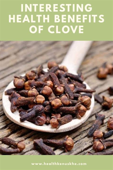 Clove Benefits