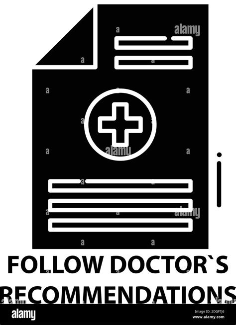 Follow Doctor`s Recommendations Icon Black Vector Sign With Editable