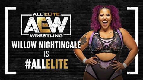 Willow Nightingale Gets Warm Welcome After Officially Signing With AEW - On Tap Sports Net