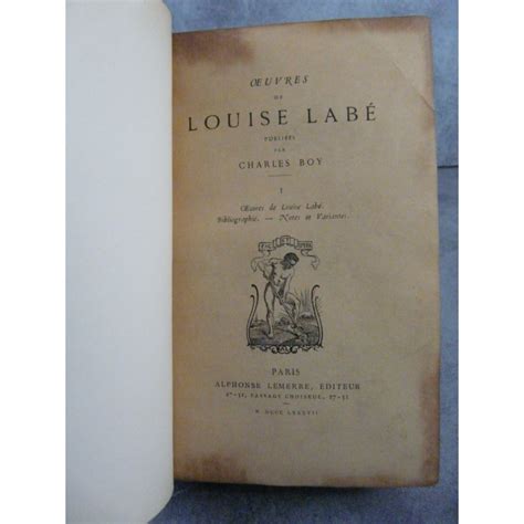 Œuvres de Louise Labé Lyonnaise publiées par Charles Boy Lemerre 1887