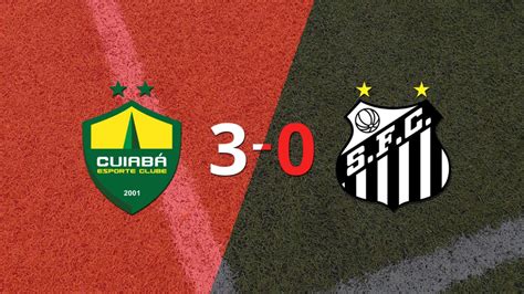 Cuiabá Sentenció Con Goleada 3 0 A Santos