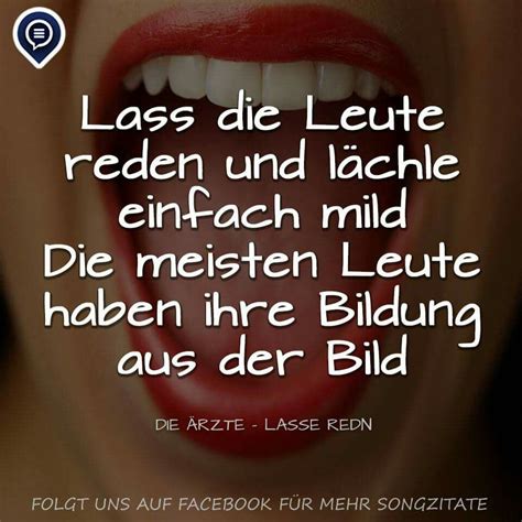 Lass Die Leute Reden Sprüche | DE Sprueche