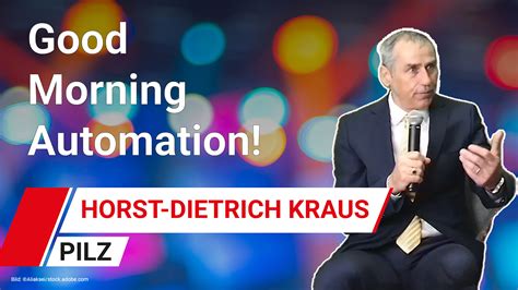 Horst Dietrich Kraus, Leiter Marketing und Kommunikation bei Pilz - SPS ...