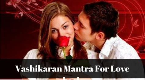 Free Vashikaran Mantra For Love Back Astrology Support