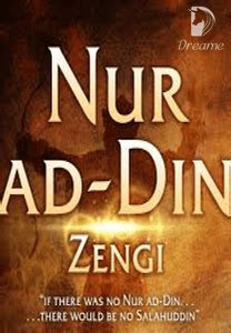 NOOR UD DIN ZANGI - Sultan Nur AD Din Zengi - Dreame