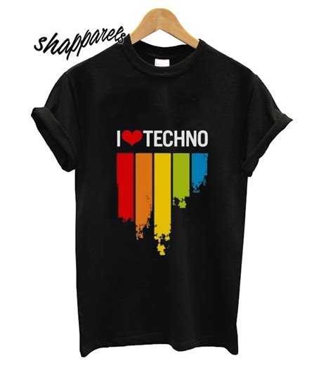 I Love Techno Music T Shirt