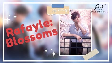 VIETSUB Rafayle Blossoms Card Love And Deepspace Otome Game