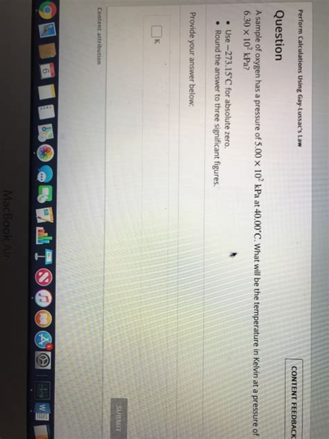 Solved Perform Calculations Using Gay Lussac S Law Question Chegg