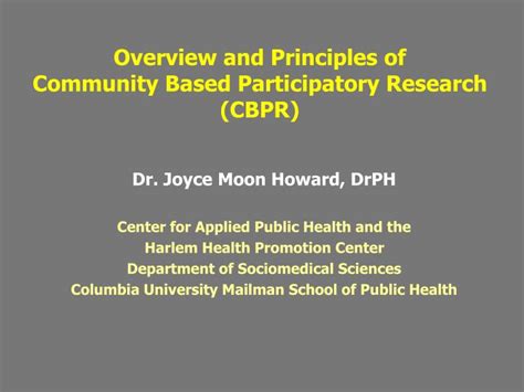 Ppt Overview And Principles Of Community Based Participatory Research