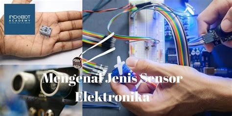 Jenis Sensor Elektronika Untuk Iot Dan Contohnya Training Arduino