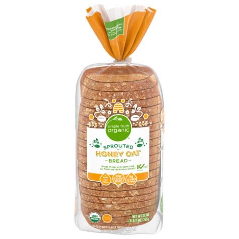 Simple Truth Organic Sprouted Honey Oat Bread 27 Oz King Soopers