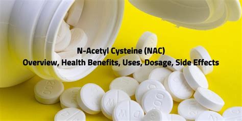 N Acetyl Cysteine Nac Overview Health Benefits Uses Dosage Side