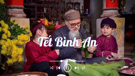 Nhạc Tết Hot Tiktok Nhạc Lofi Chill Hay Nhất Hiện Nay YouTube