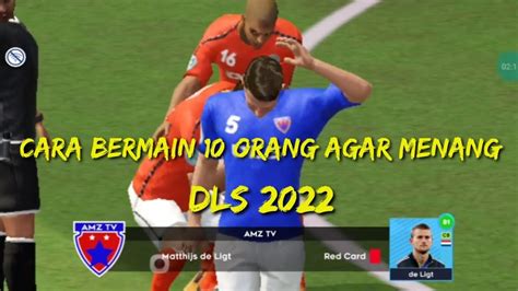 Ga Usah Panik Cara Bermain 10 Orang Juga Bisa Menang DLS 2022