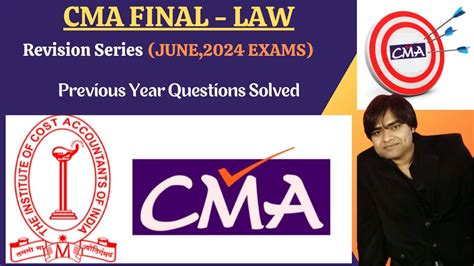 CMA FINAL LAW ALL PREVIOUS YEAR QUESTIONS SOLVED REVISION SERIES OF