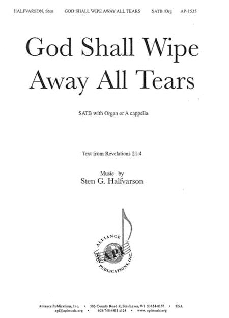 God Shall Wipe Away All Tears - 4-Part - Sheet Music | Sheet Music Plus