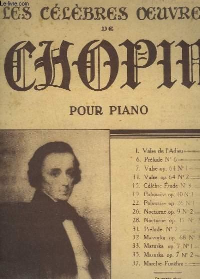 Les Celebres Oeuvres De Chopin Pour Piano Valse De Ladieu Prelude