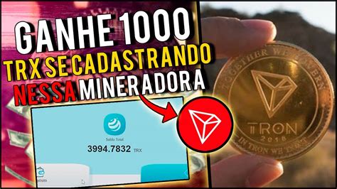 Nova Mineradora De Tron Pagando Trx Para Se Cadastrar Youtube