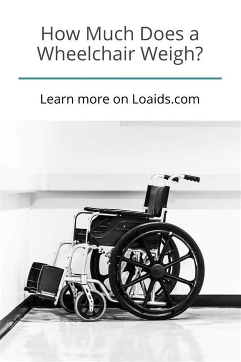 How Much Does A Wheelchair Weigh All Types Of Wheelchairs