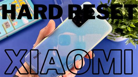 HARD RESET XIAOMI Come Resettare E Ripristinare Uno Smartphone Xiaomi