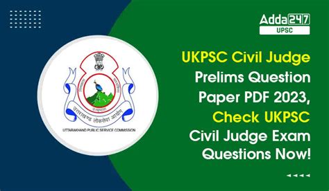 Ukpsc Civil Judge Prelims Question Paper Pdf 2023 Check Exam Questions