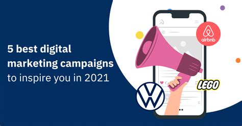 5 Best Digital Marketing Campaigns To Inspire You In 2021 - Mediatool