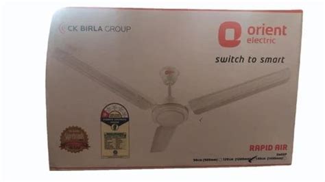 1200 Mm 3 Blades Orient Rapid Air 1 Star Ceiling Fan 350 Rpm At Rs